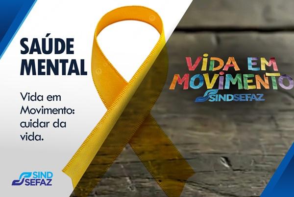 Vida em Movimento alerta para a importância dos cuidados com a saúde mental