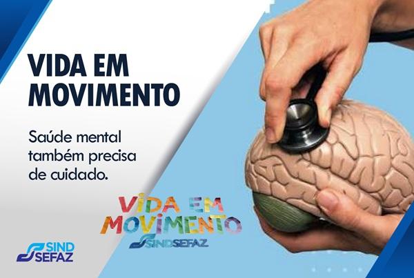 Vida em Movimento reforça importância de cuidar da saúde mental