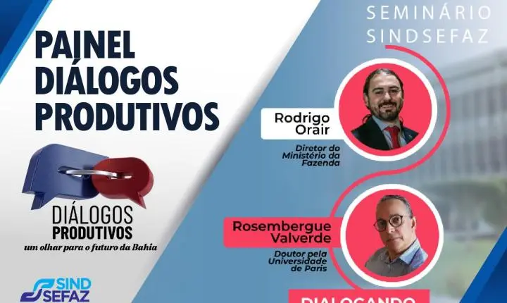 Caminhos para a Bahia do futuro em debate no Diálogos Produtivos