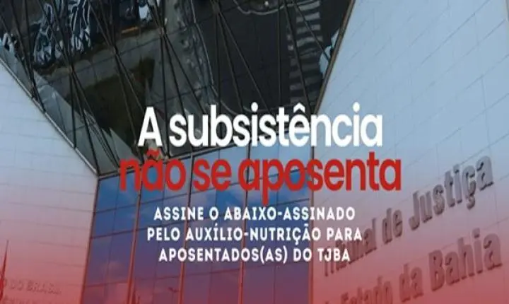 SINTAJ DISPONIBILIZA ABAIXO-ASSINADO PELA CRIAÇÃO DO AUXÍLIO-NUTRIÇÃO PARA APOSENTADAS E APOSENTADOS; ASSINE PARA APOIAR