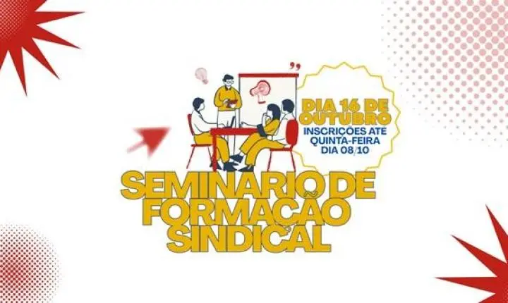 SINTAJ PROMOVE SEMINÁRIO DE FORMAÇÃO SINDICAL